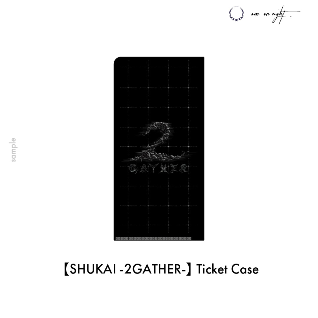 【SHUKAI -2GATHER-】 Ticket Case