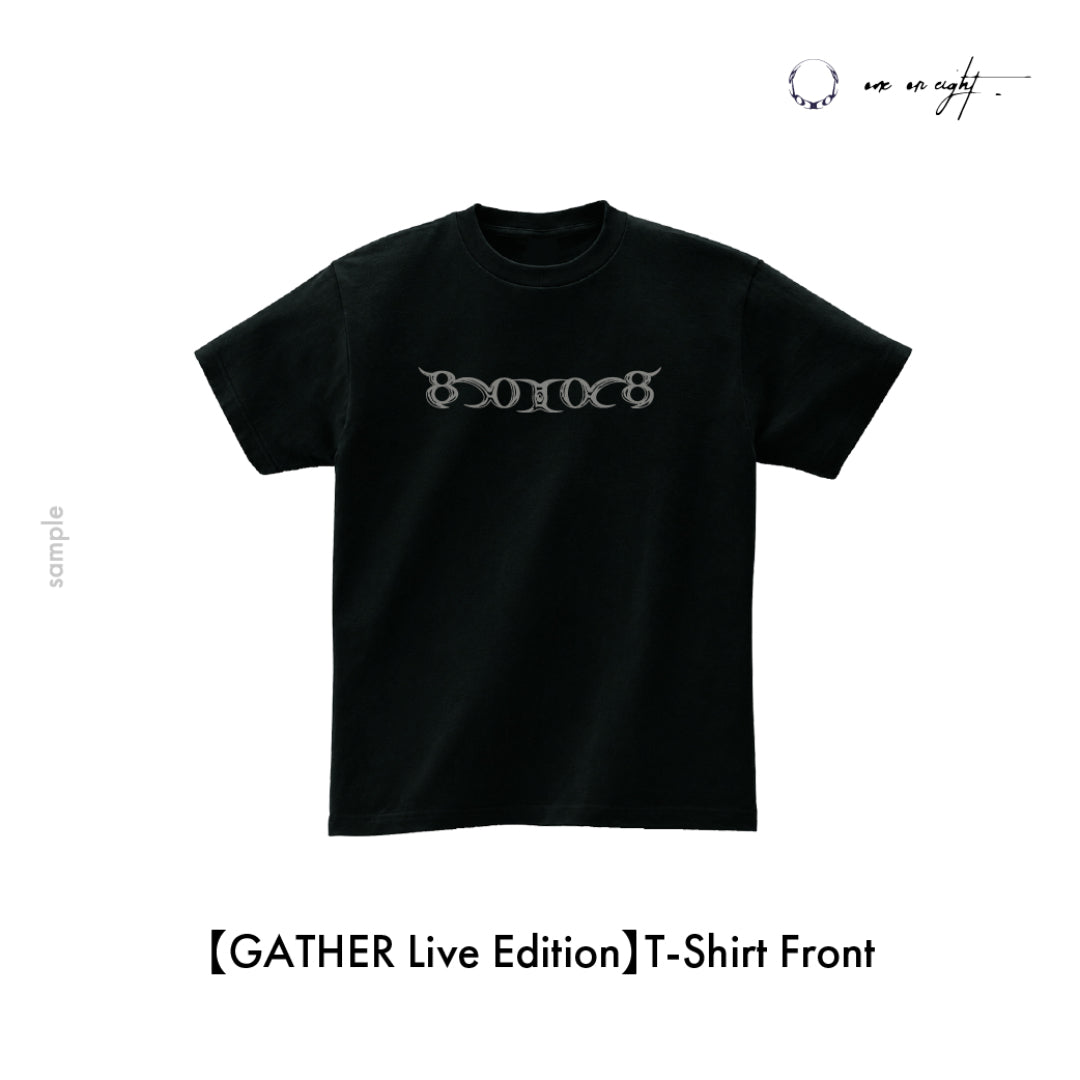 
                  
                    【GATHER Live Edition】T-Shirt
                  
                
